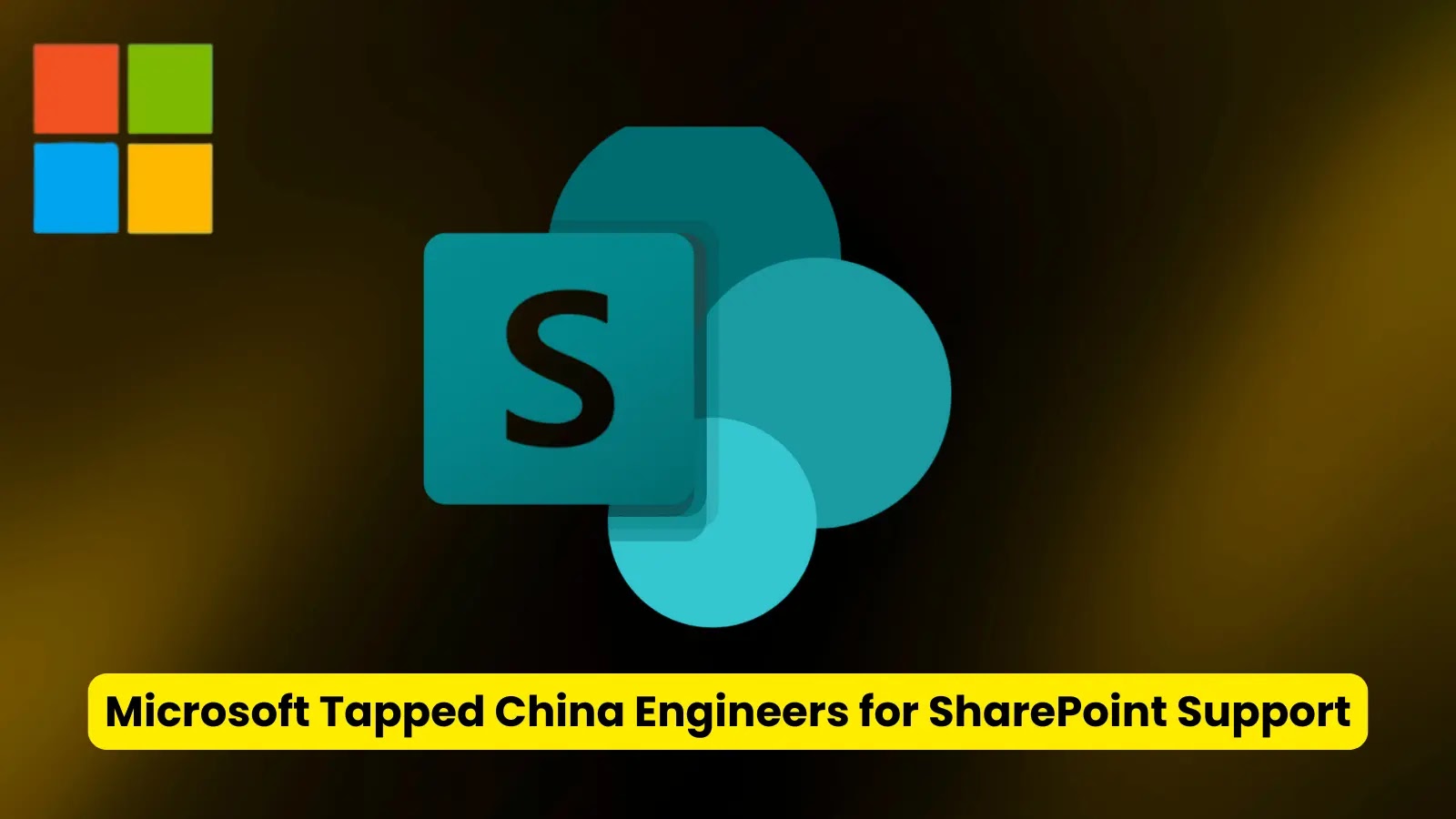 A Microsoft tocou em engenheiros da China para suporte ao SharePoint – Against Invaders – Notícias de CyberSecurity para humanos.