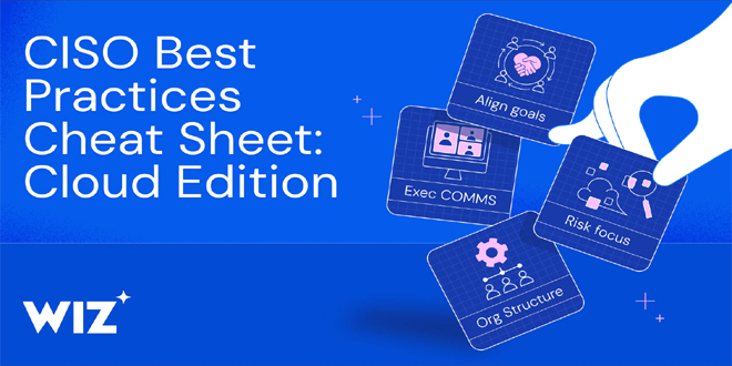 CISO Best Practices Cheat Sheet: Cloud Version – InfoSecBulletin