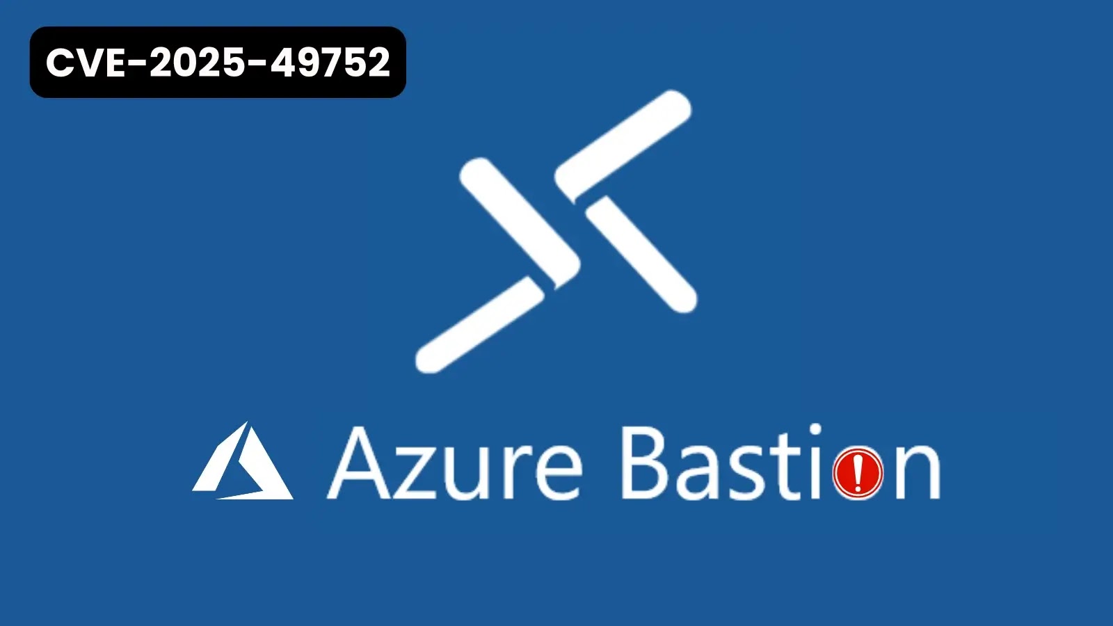 Vulnerabilidade crítica do Azure Bastion permite que invasores ignorem o login e obtenham privilégios mais elevados – Against Invaders