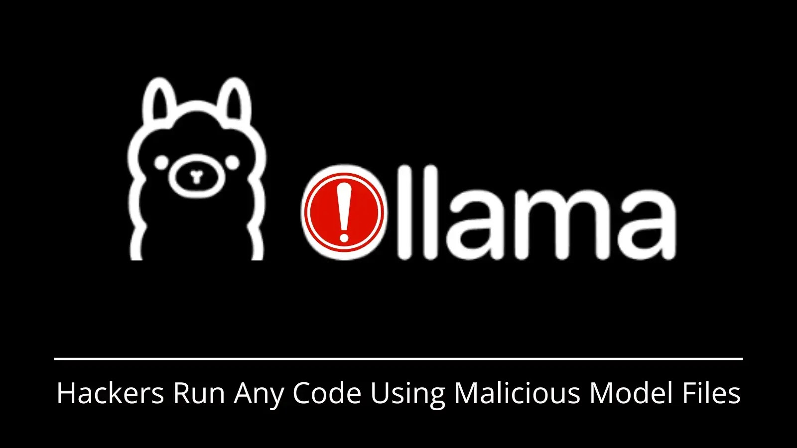Falhas de Ollama permitem que hackers executem qualquer código usando arquivos de modelo maliciosos – Against Invaders