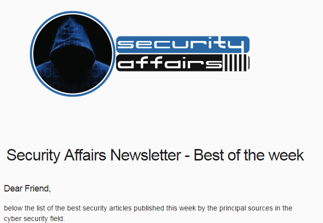 Security Affairs newsletter Round 551 by Pierluigi Paganini – INTERNATIONAL EDITION – Against Invaders