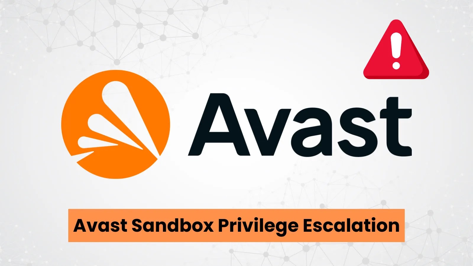Vulnerabilidades do Avast Antivirus Sandbox permitem escalonamento de privilégios – Against Invaders